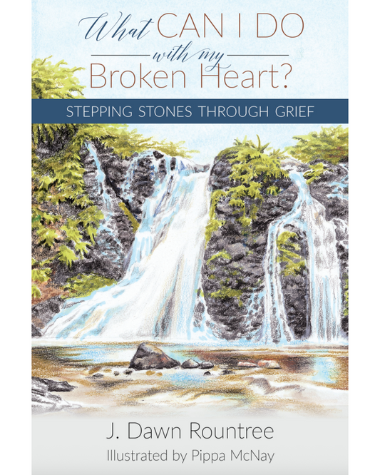 What Can I Do With My Broken Heart Booklet