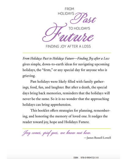 From Holidays Past to Holidays Future – Finding Joy After A Loss
