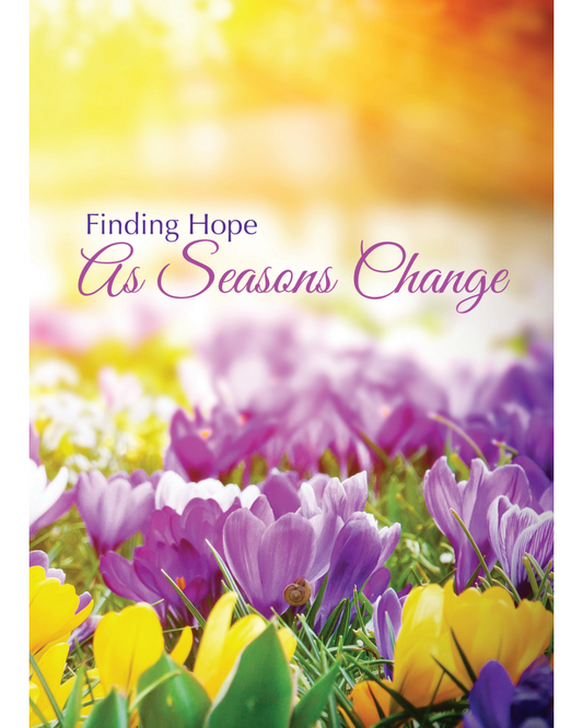 Finding Hope As Seasons Change Booklet